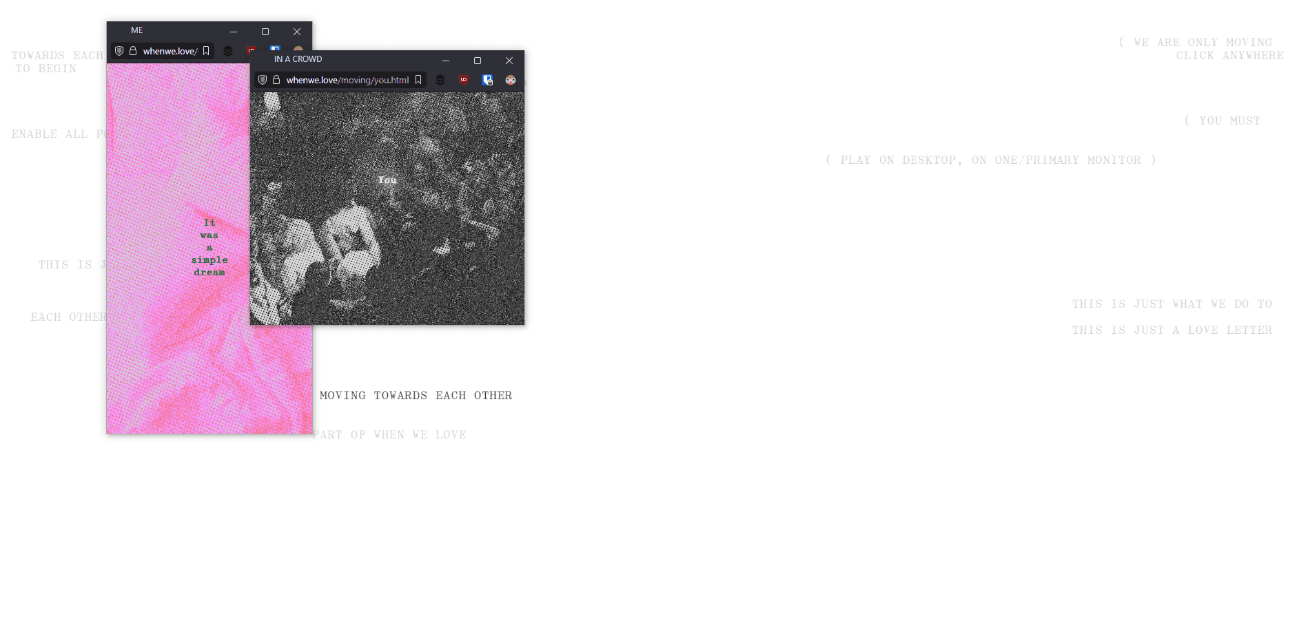 We Are Only Moving Towards Each Other